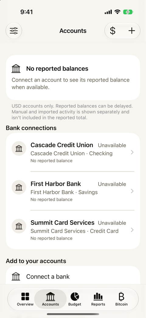 Accounts screen. A No reported balances card; a note that accounts are USD only and reported balances can be delayed; a Bank connections list with a checking, a savings and a credit card account; a Connect a bank row under Add to your accounts.